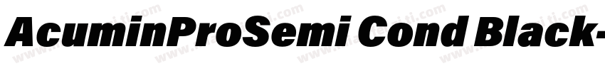 AcuminProSemi Cond Black字体转换